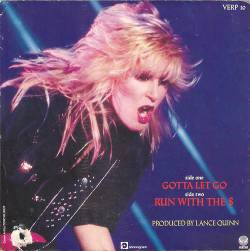 Lita Ford : Gotta Let Go - Run with the $